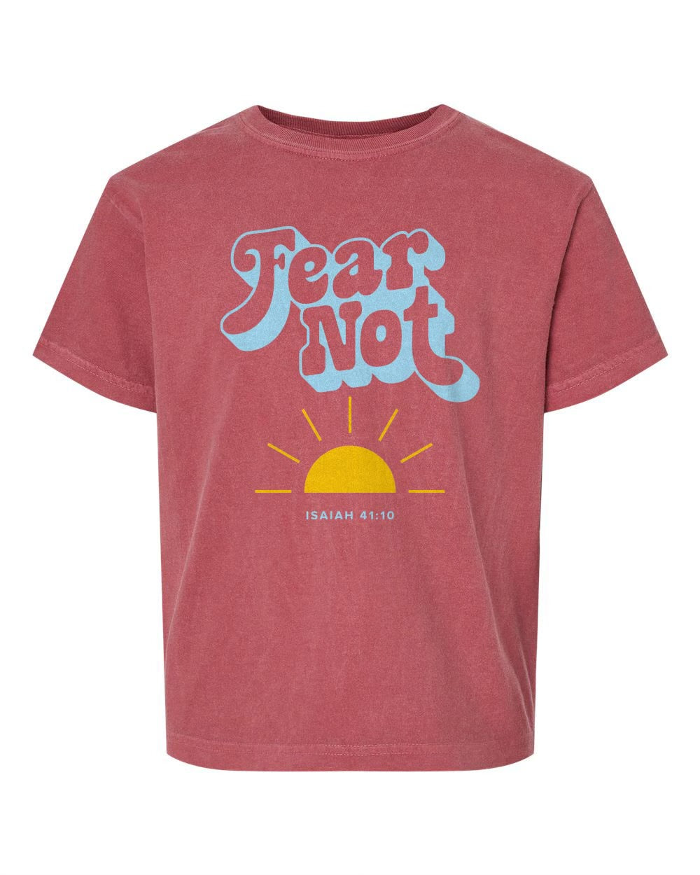 Isaiah 41 /Fear Not Tee. YOUTH