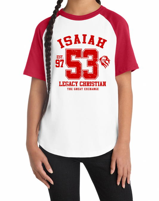 Legacy Varsity Tee / Isaiah 53 Tee. YOUTH