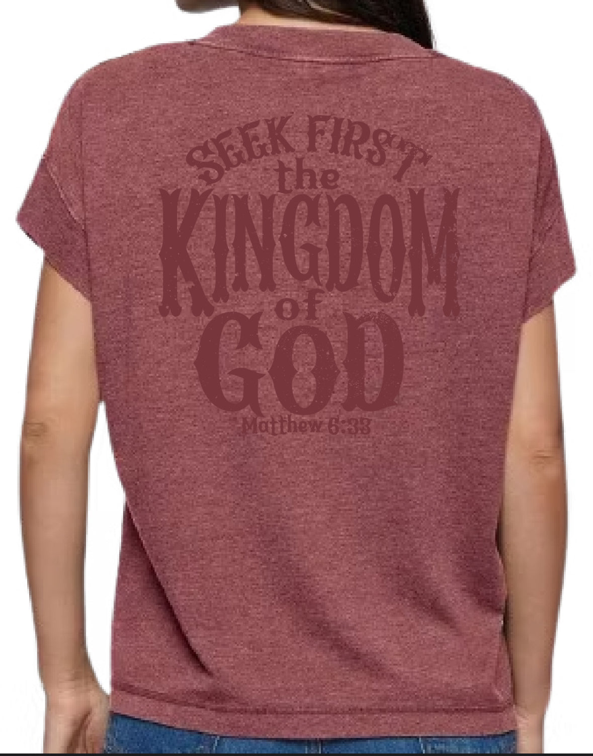 Seek First the Kingdom Tee. LADIES