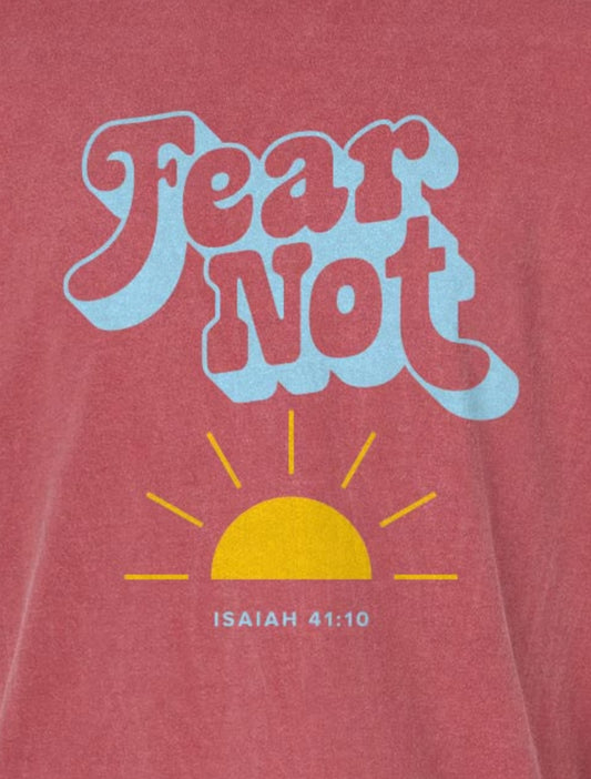 Isaiah 41 /Fear Not Tee. YOUTH