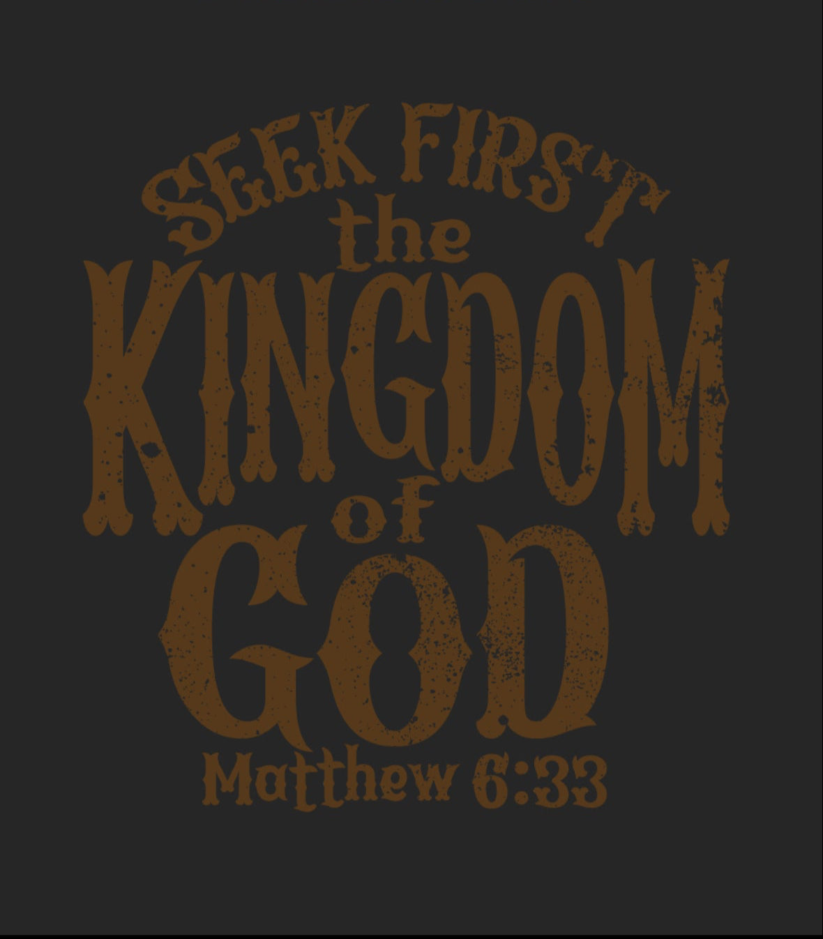 Seek First the Kingdom Tee.