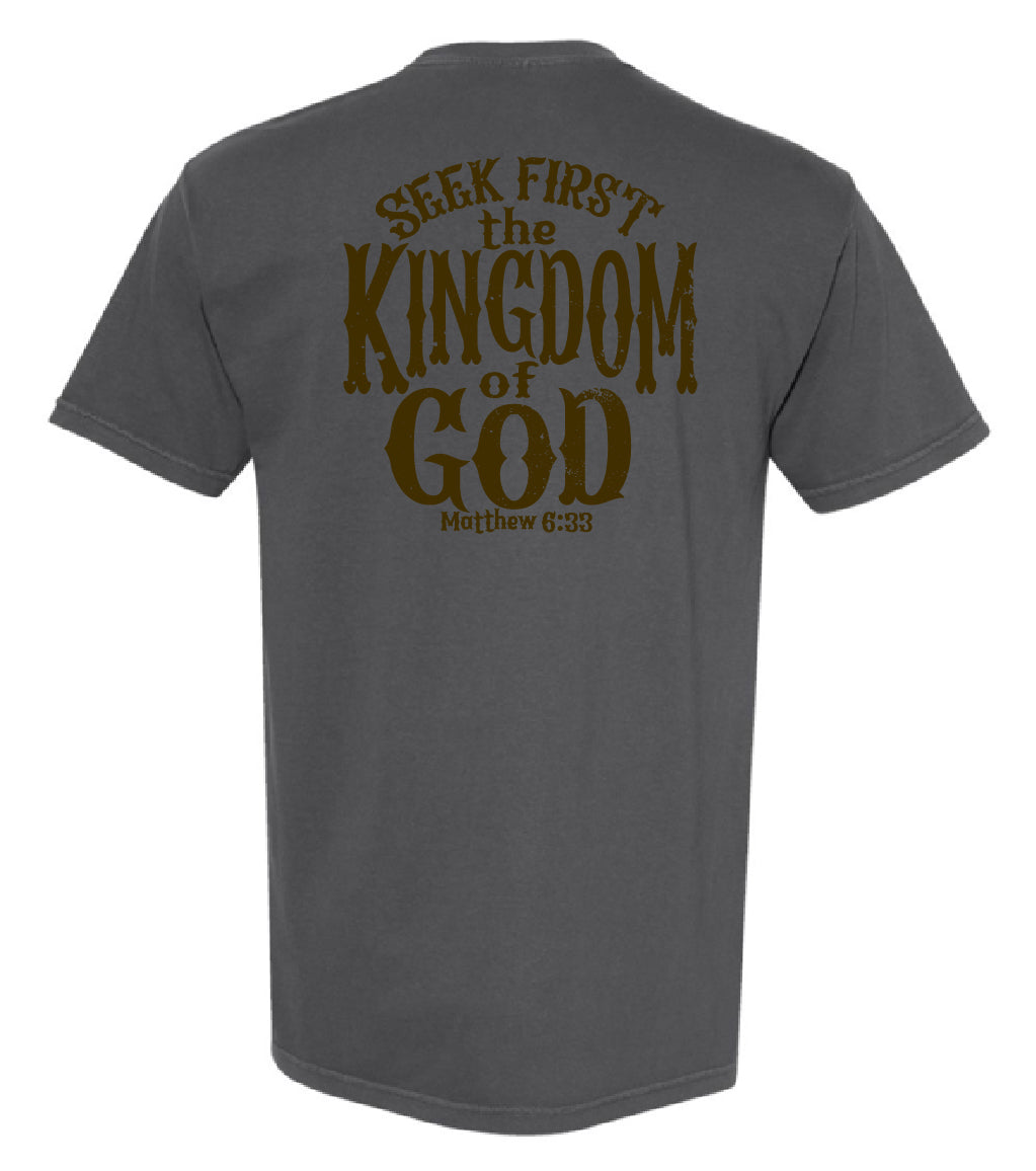 Seek First the Kingdom Tee.
