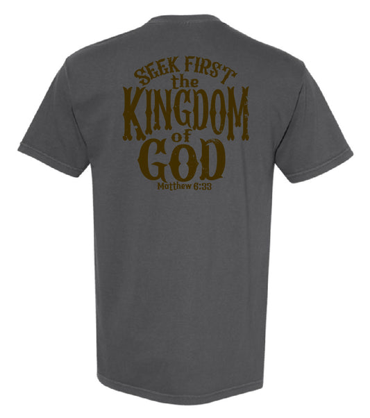 Seek First the Kingdom Tee.